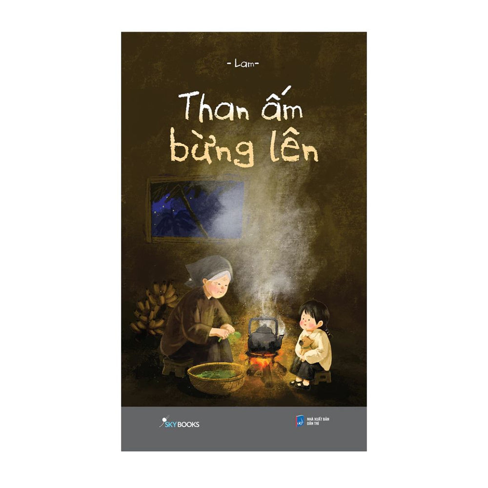 Than Ấm Bừng Lên