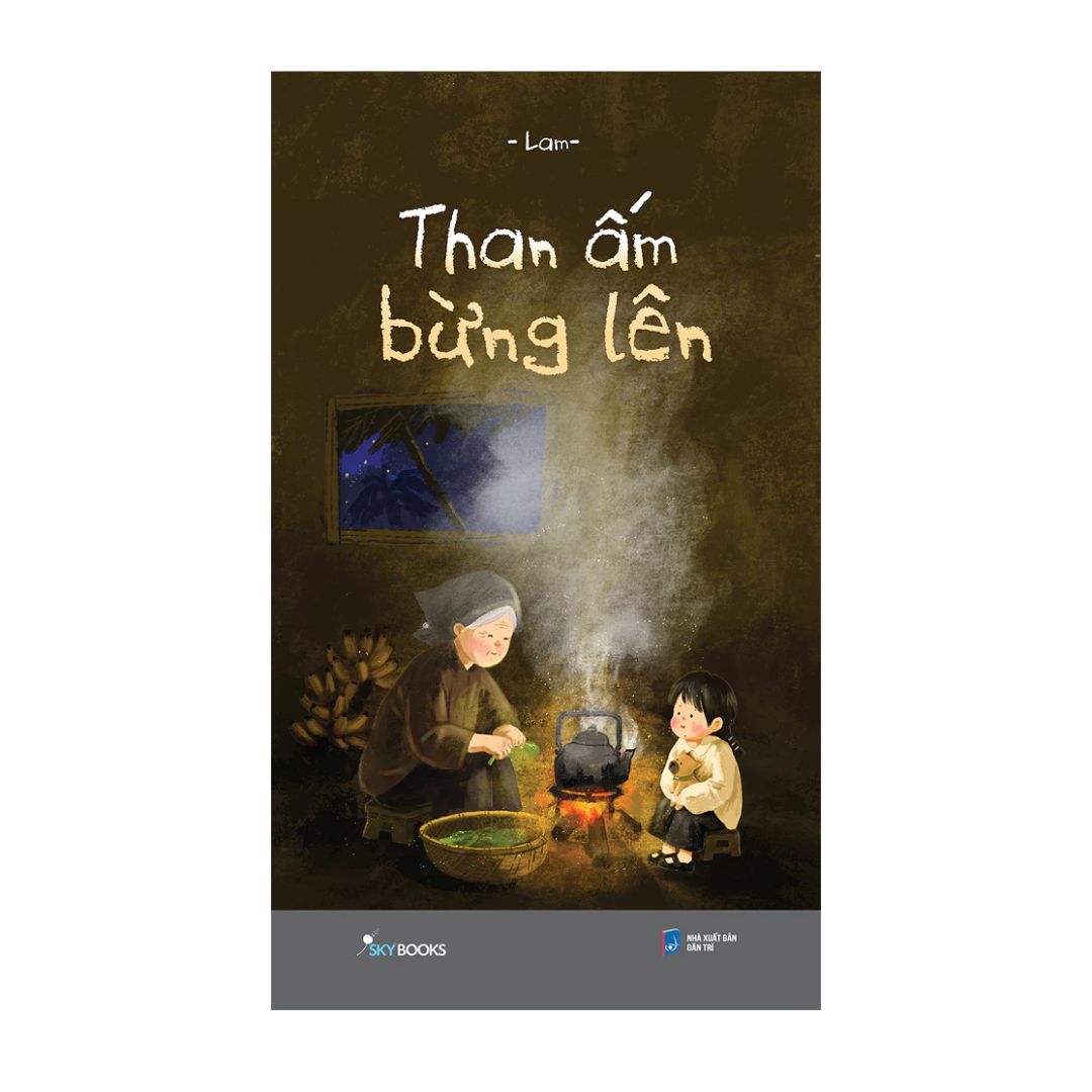 [Pre-order] Than Ấm Bừng Lên