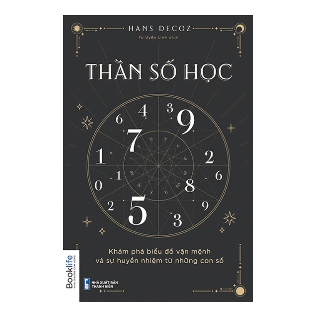 [Pre-order] Thần Số Học: Khám phá biểu đồ vận mệnh và sự huyền nhiệm từ những con số