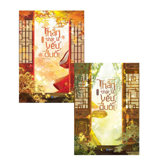 [Pre-order] Thần Thật Là Yếu Đuối (Đam mỹ | Trọn bộ 2 tập)