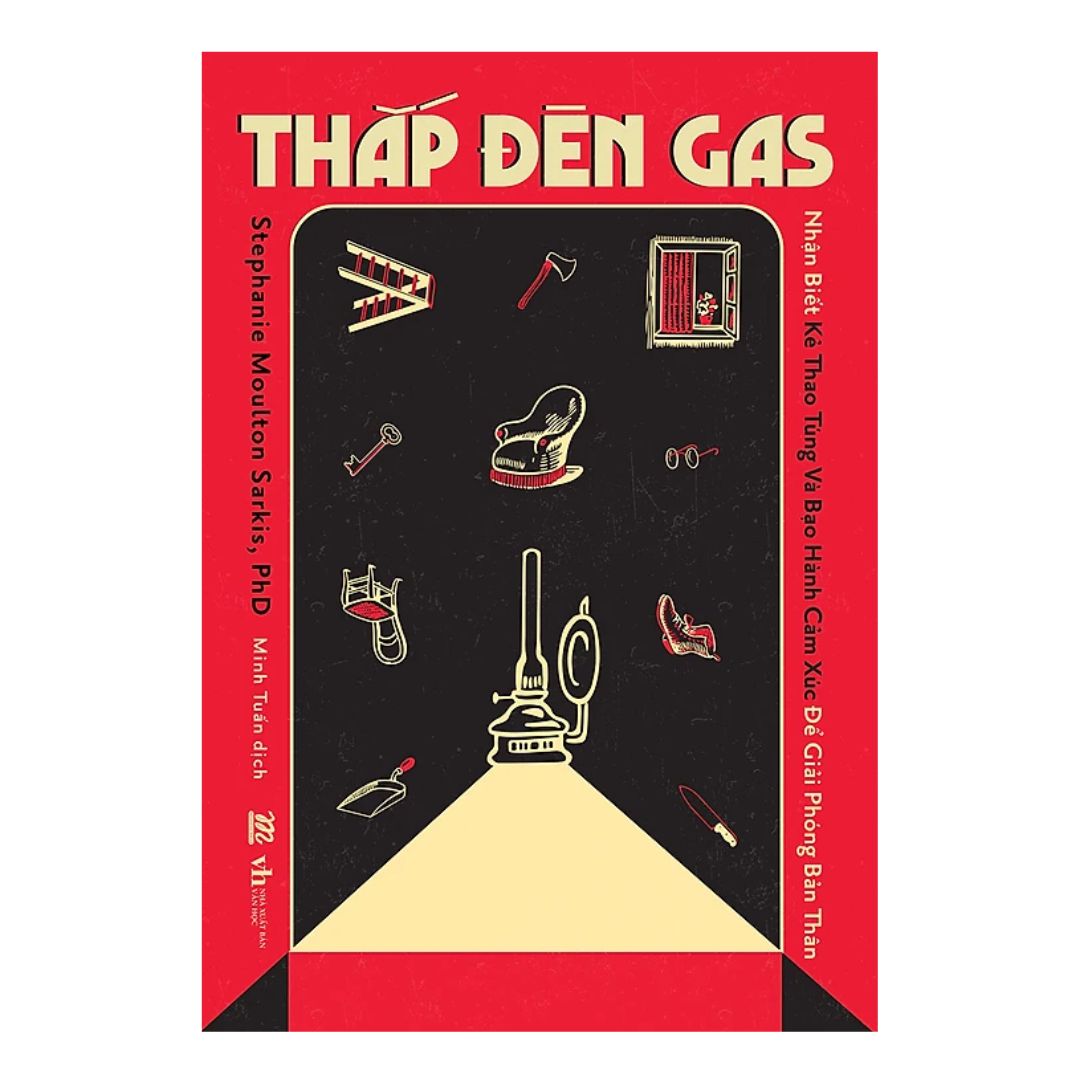 [Pre-order] Thắp Đèn Gas - Nhận biết kẻ thao túng và bạo hành cảm xúc