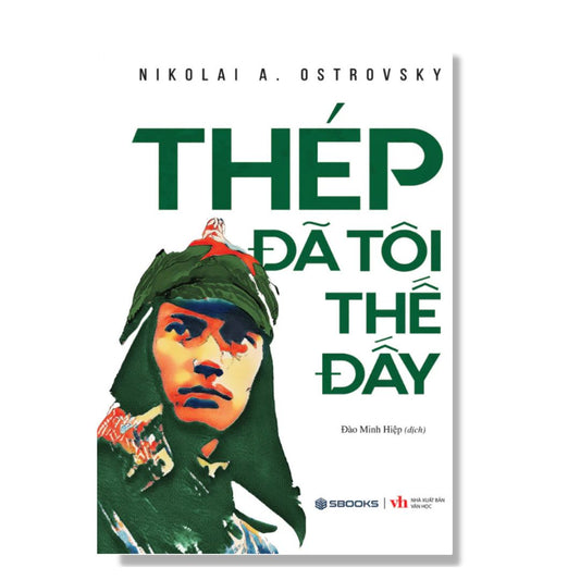 [Pre-order] Thép Đã Tôi Thế Đấy