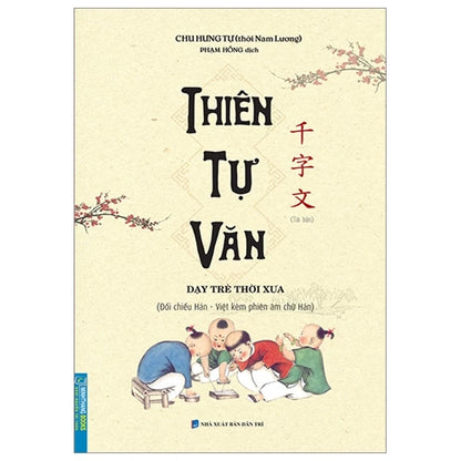 [Pre-order] Tam Tự Kinh + Đệ Tử Quy + Thiên Tự Văn (Combo & Lẻ)