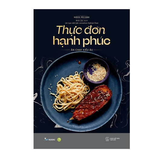 [Pre-order] Thực Đơn Hạnh Phúc - Ăn Chay Kiểu Âu