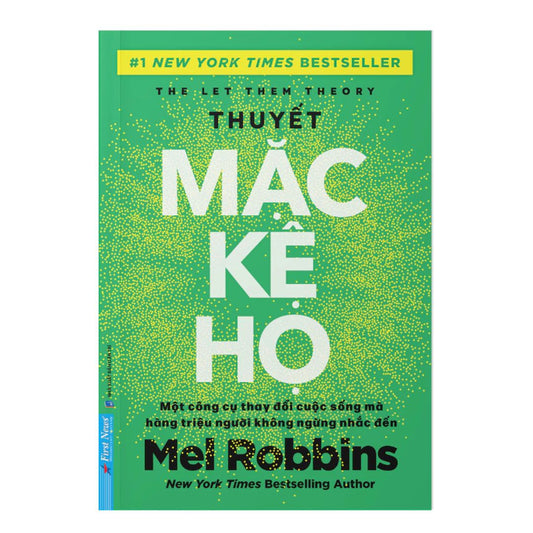 [Pre-order] Thuyết Mặc Kệ Họ