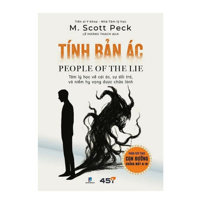[Pre-order] Tính Bản Ác - Tâm Lý Học Về Cái Ác, Sự Dối Trá Và Niềm Hy Vọng Được Chữa Lành