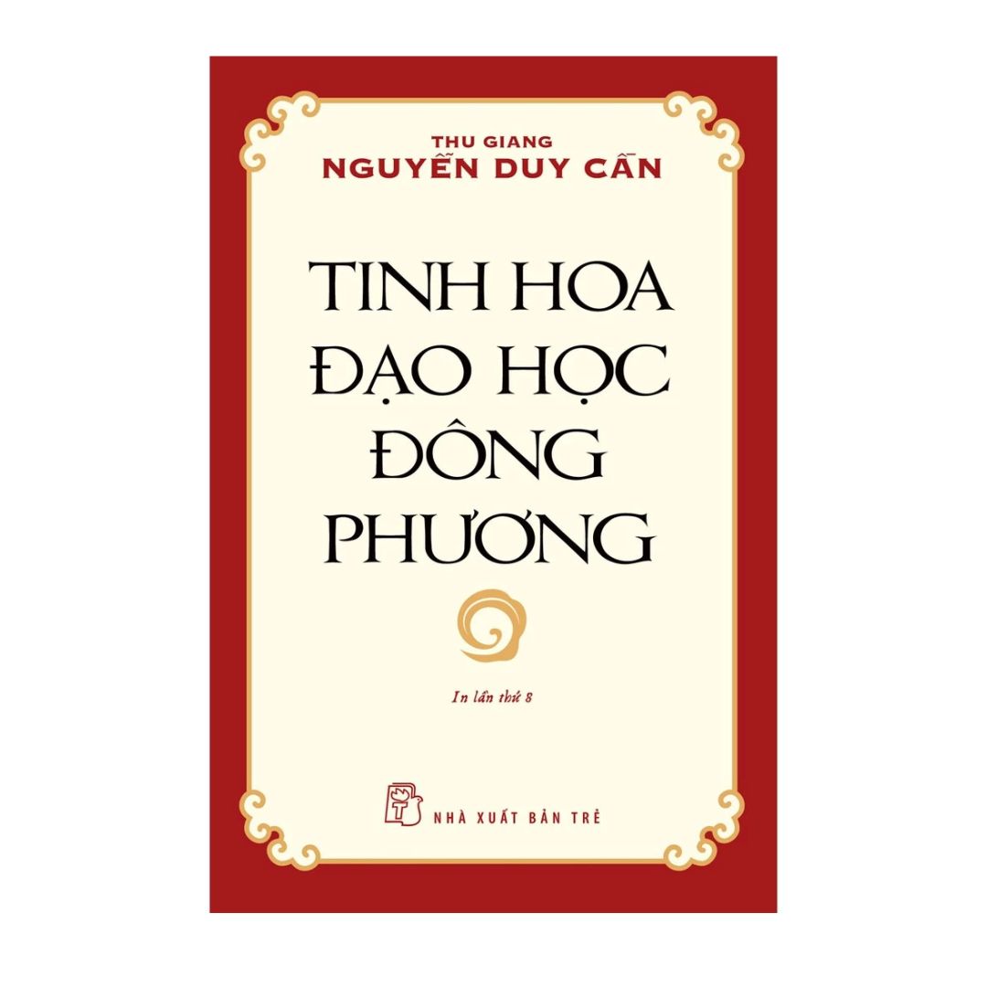 [Pre-order] Tinh Hoa Đạo Học Đông Phương