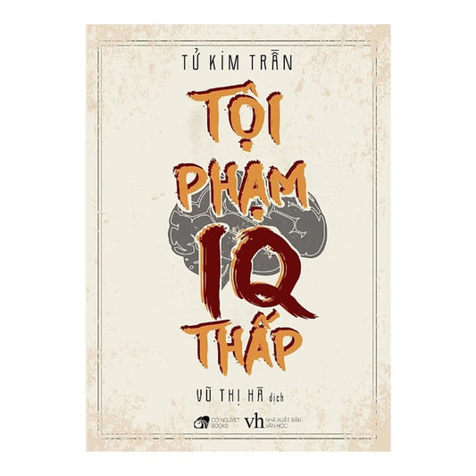 [Pre-order] Tội Phạm IQ Thấp