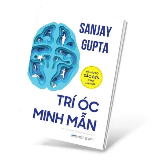 [Pre-order] Trí Óc Minh Mẫn: Để Não Bộ Sắc Bén Ở Mọi Lứa Tuổi