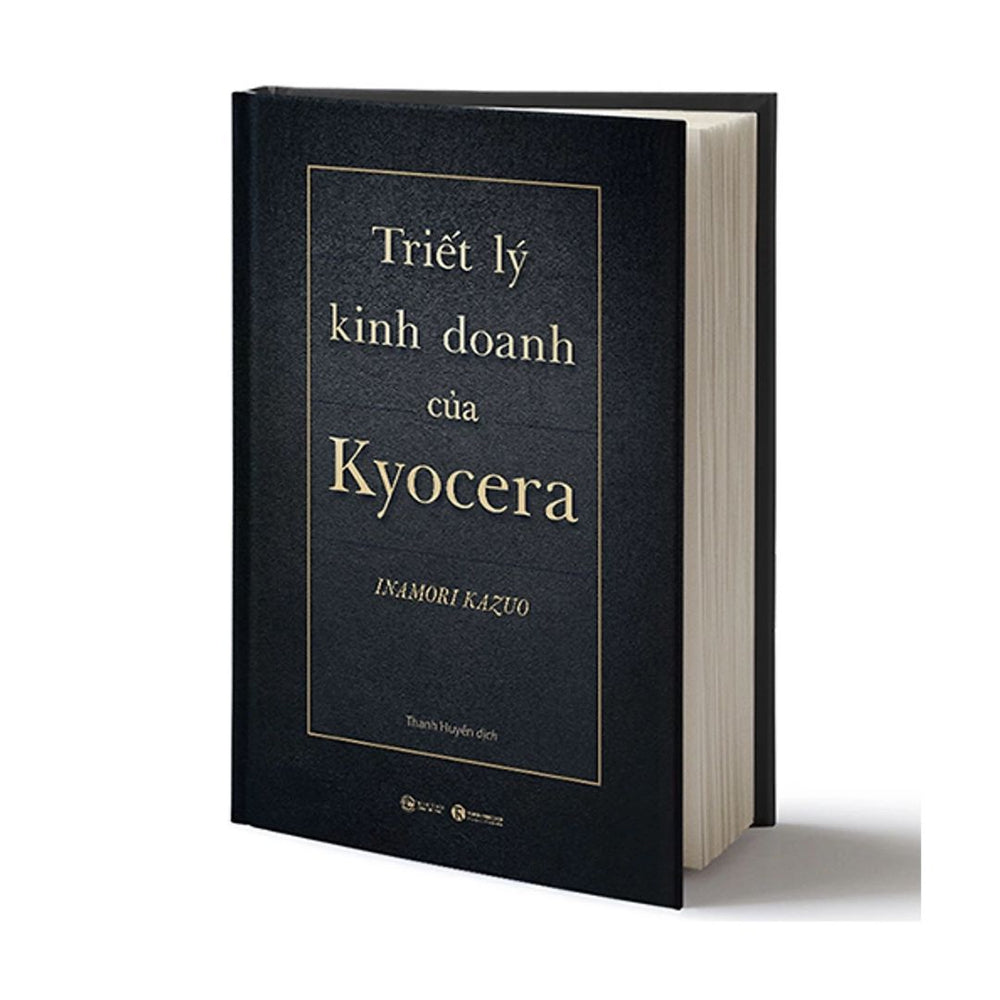 [Pre-order] Triết Lý Kinh Doanh Của Kyocera (bìa cứng)