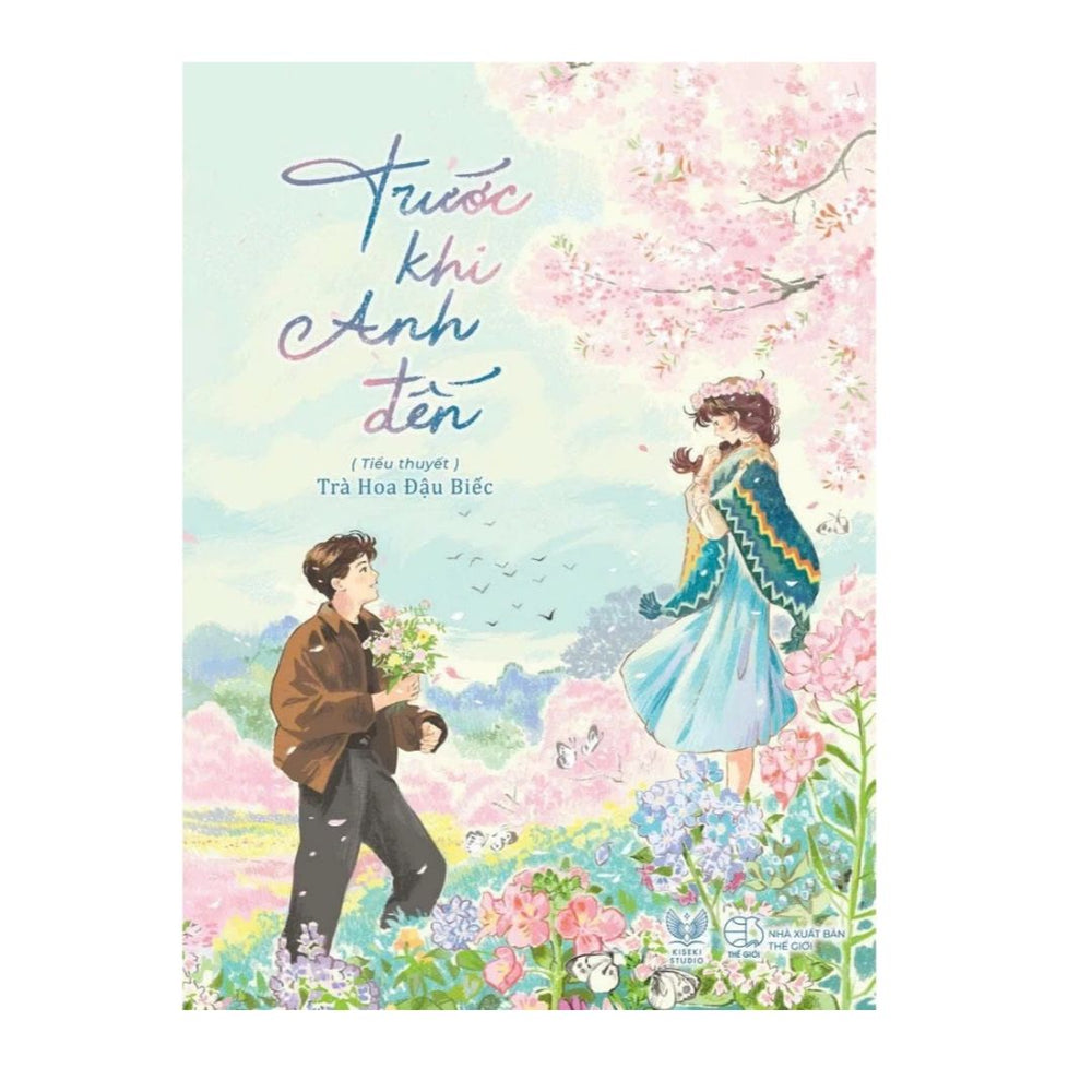 [Pre-order] Trước Khi Anh Đến (Ngôn tình)