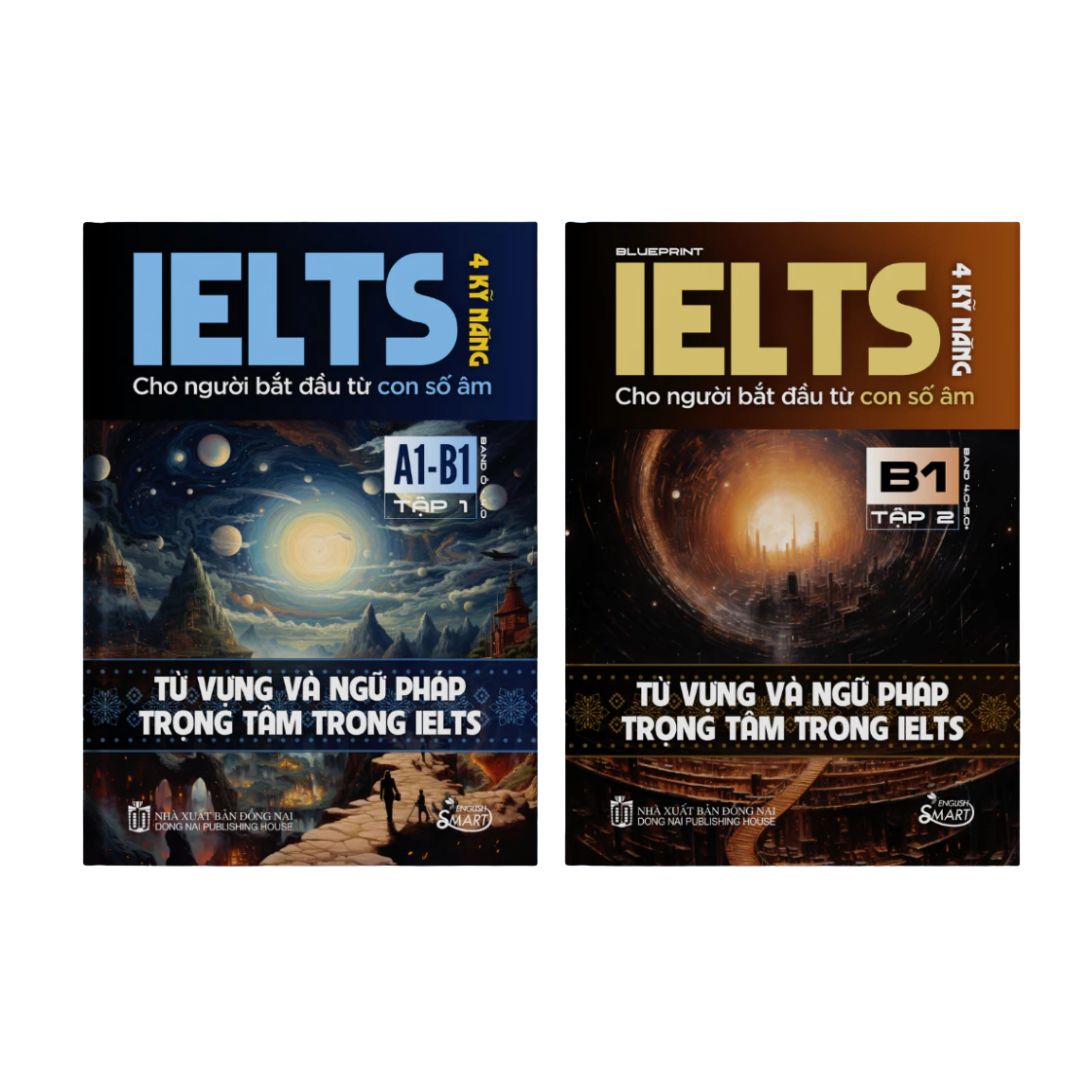 [Pre-order] Bộ 2 Tập IELTS 4 Kỹ Năng - Lộ Trình Cho Người Mới Bắt Đầu Đến Band 5.0