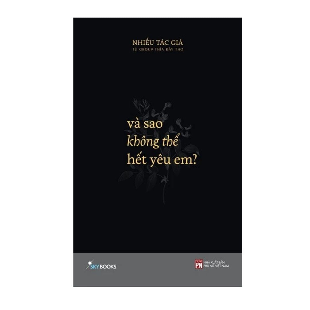 [Pre-order] Và Sao Không Thể Hết Yêu Em?