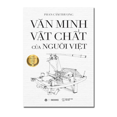 [Pre-order] Văn Minh Vật Chất Của Người Việt