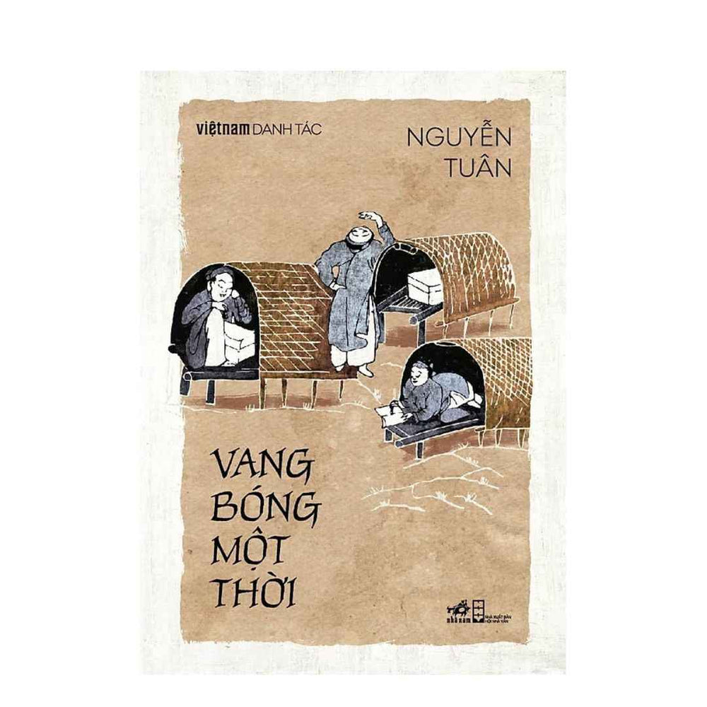 Vang Bóng Một Thời (Việt Nam Danh Tác)