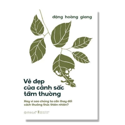[Pre-order] Vẻ Đẹp Của Cảnh Sắc Tầm Thường