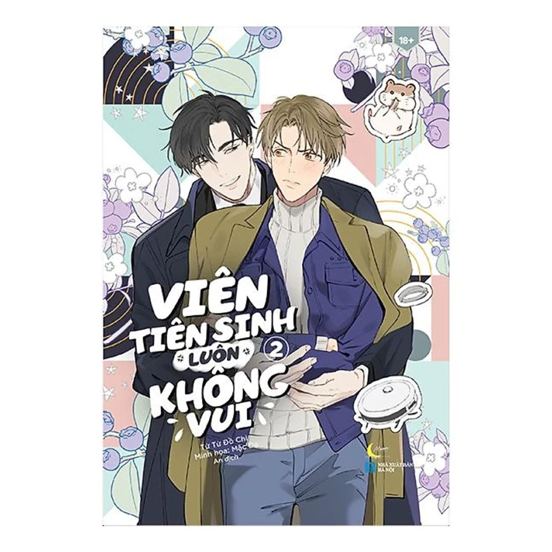 [Pre-order] Viên Tiên Sinh Luôn Không Vui (Đam Mỹ | 2 Tập)