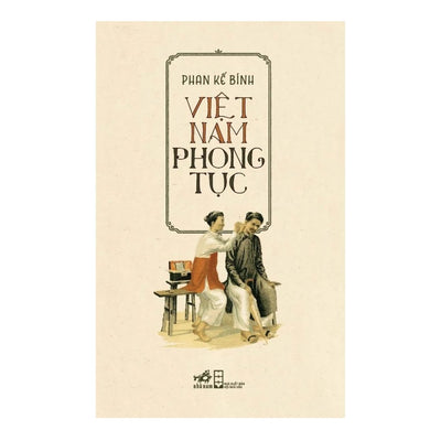 [Pre-order] Việt Nam Phong Tục (Phan Kế Bính)