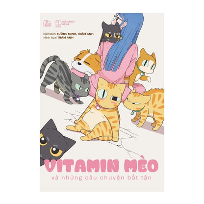 [Pre-order] Vitamin Mèo Và Những Câu Chuyện Bất Tận