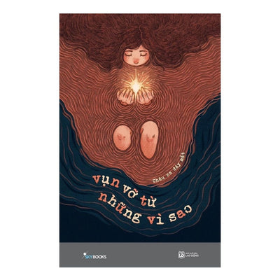 [Pre-order] Vụn Vỡ Từ Những Vì Sao