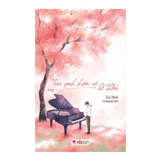 [Pre-order] Yêu Anh Hơn Cả Tử Thần (Ngôn tình)