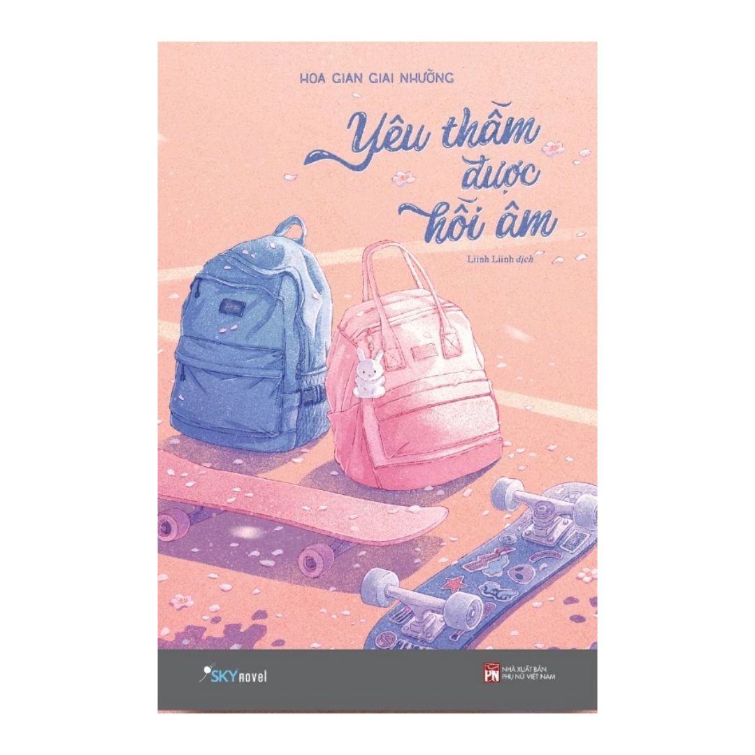[Pre-order] Yêu Thầm Được Hồi Âm (Ngôn tình)