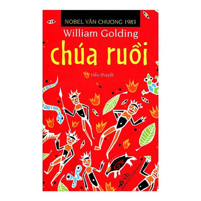 [Pre-order] Chúa Ruồi - Nobel Văn Chương 1983